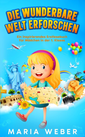 Die wunderbare Welt erforschen