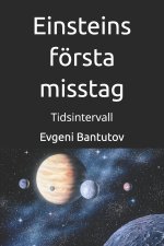 Einsteins första misstag