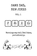 Same Dad, New Jokes Vol. 1