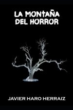 LA MONTAÑA DEL HORROR
