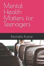 Mental Health Matters for Teenagers