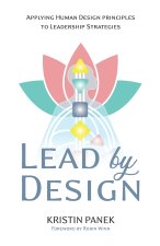 Lead by Design