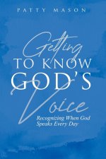 Getting to Know God's Voice