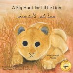 A Big Hunt for Little Lion