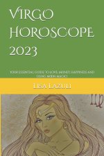 VIRGO HOROSCOPE 2023