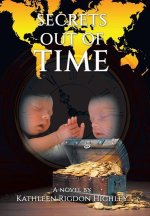 SECRETS OUT OF TIME