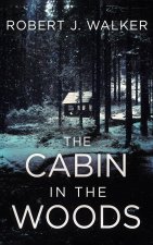 The Cabin in the Woods