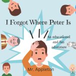 I Forgot Where Peter Is