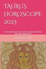 TAURUS HOROSCOPE 2023