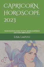 CAPRICORN HOROSCOPE 2023