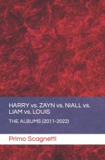 HARRY vs. ZAYN vs. NIALL vs. LIAM vs. LOUIS