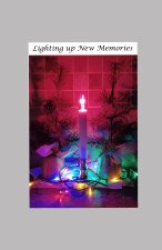 Lighting up New Memories