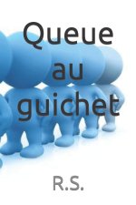 Queue au guichet