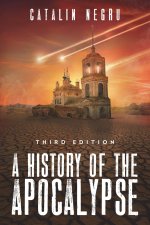 A History of the Apocalypse