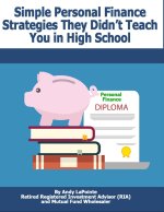 Simple Personal Finance Skills They Didn't Teach You in High School