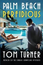 Palm Beach Perfidious