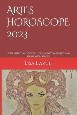 ARIES HOROSCOPE 2023