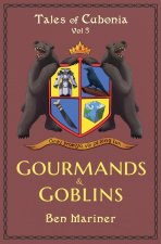 Gourmands and Goblins