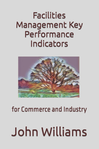 Facilities Management Key Performance Indicators
