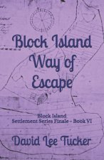 Block Island Way of Escape