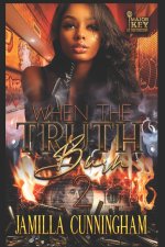 When The Truth Burn 2