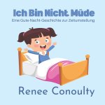 Ich bin nicht müde