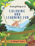 Everything A-Z Coloring and Learning Fun