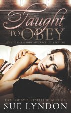 Taught to Obey