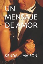 UN MENSAJE DE AMOR