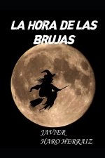 LA HORA DE LAS BRUJAS