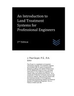 An Introduction to Land Treatment Systems for Professional Engineers
