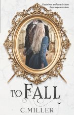 To Fall