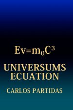 UNIVERSUMS ECUATION
