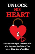 Unlock His Heart