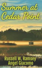 Summer at Cedar Point