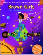 Brown Girls All Around The World