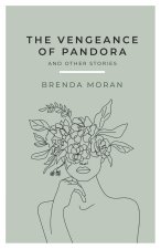 The vengeance of Pandora and other stories