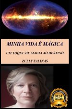 MINHA VIDA É MAGICA