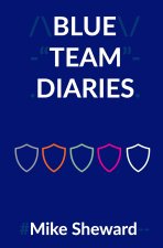 Blue Team Diaries