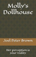 Molly's Dollhouse