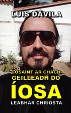 Cosaint ar chách géilleadh do Íosa