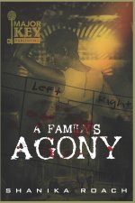 A Family's Agony
