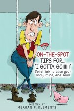 On-The-Spot Tips For... 