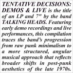 Tentative Decisions: Demos & Live