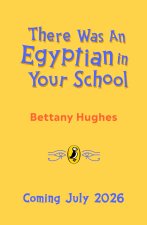 There Was an Egyptian in Your School