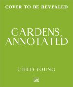 Gardens, Annotated