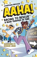 AAHA! Racing to Rescue a Bear Trapped in Time
