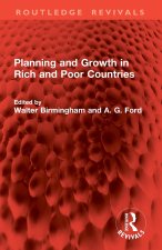 Planning and Growth in Rich and Poor Countries