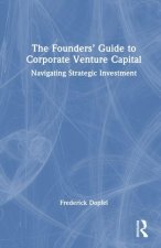 Founders’ Guide to Corporate Venture Capital
