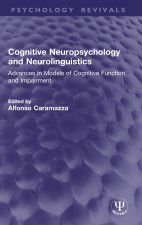 Cognitive Neuropsychology and Neurolinguistics